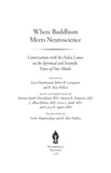 Where Buddhism Meets Neuroscience