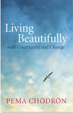 Living Beutifully #4