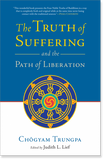 The Truth of Suffering and the Path of Liberation