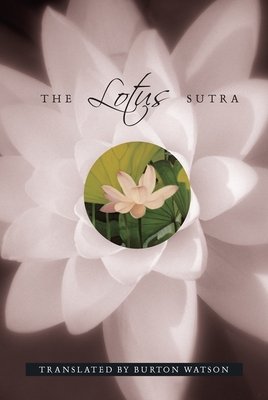 Lotus Sutra: By Burton Watson