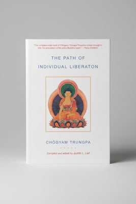 The Path of Individual Liberation (Volume 1)