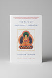 The Path of Individual Liberation (Volume 1)