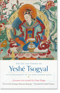 The Life and Visions of Yeshe Tsogyal