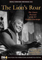 The Lion's Roar, The Life and Times of His Holiness 16th Karmapa #12