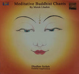 Meditative Buddhist Chant #46