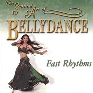 The Sensual Art of Bellydance, Fast Rythms #22