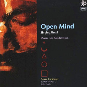 Open Mind: Singing Bowl CD # 18